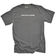 God Is My Boss Tee